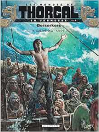 Thorgal  La Jeunesse de Thorgal - Tome 4 - Berserkers
